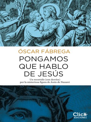 cover image of Pongamos que hablo de Jesús